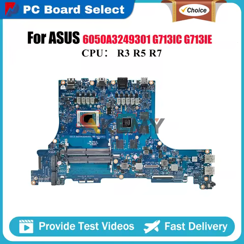 6050A3249301 Laptop Motherboard For ASUS ROG Strix G15 G513I G713IE G713IH G713IC Mainboard With R3 