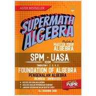 Supermath Algebra - Buku Latihan Matematik Tingkatan 1,2,3,4,5 - (TBAM1001)