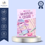 Anonymous Crush Novel - Haniifiah - Skuad x Akad