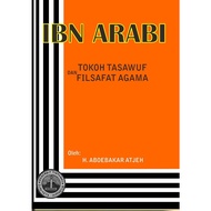 Ibn Arabi Sufism Figures and Religious Philosophy - Aboebakar Atjeh - NR