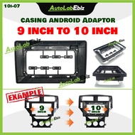 Casing Android Small to Big  9 Inch to 10 Inch  Android Adaptor (10i-07)