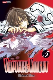 Vampire Knight T05 Matsuri Hino
