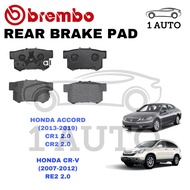 GENUINE BREMBO REAR BRAKE PAD HONDA ACCORD CR CR1 2.0 CR2 2.4 T2A (2013-2019) CRV RE2 2.0 (2007-2012