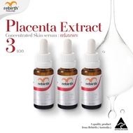 [โปรแรงมาก!!3ขวดราคา599 ] REBIRTH PLACENTA EXTRACT CONCENTRATE SERUM 25ML. - เซรั่มรกแกะเข้มข้น