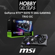 MSI GeForce RTX 5070 Ti 16G GAMING TRIO OC BLACK and Support by Major Authorised Distributor