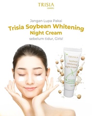 Trisia Paket Hemat Whitening Isi 5(Soybean daySoybean NightSoybean SerumCleanser Licorice dan Toner
