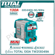 TOTAL ตู้เชื่อม ไฟฟ้า IGBT Inverter MMA130/160/200/250 พร้อมอุปกรณ์ครบชุด (IGBT Inverter MMA Welding