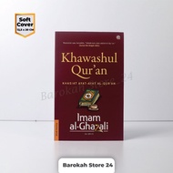 Original Book Of Khawashul Quran The Efficacy Of The Verses Of The Al-Quran Khawasul Quran By Imam Al-Ghazali QAF