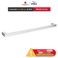 VRH ราวแขวนผ้า รุ่น FBVHB-N101AS  FBVHB-N101BS  FBVHB-O101AS  FBVHB-N102AS  HBA01-D750SS  HBA01-D600