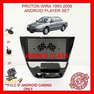 PROTON WIRA 1993-2009 (TYPE A) 9" ANDROID IPS PLAYER 2.5D WITH ( F.O.C ANDROID PLAYER CASING)