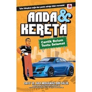 Anda & Kereta - Dato' IR Haji Mohamad bin Dalib/ Galeri Ilmu/ BijakKenderaan