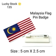 Malaysia Flag Pin Badge 1 pcs / 5cm X 2.5cm ( Ready Stock )