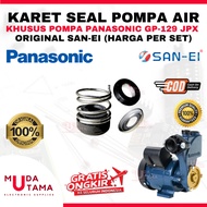 KARET SEAL POMPA AIR PANASONIC GP129JPX GP129 ORIGINAL SAN EI - MECHANICAL SEAL POMPA AIR PANASONIC 