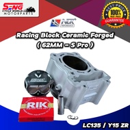 YAMAHA LC135/Y15 RACING BLOCK CERAMIC FORGED (62MM-S PRO) NLK