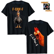 S-5XL Funny Chicken F-Caw-F Graphic T-shirt FCAWF Rooster Shirt for Unisex
