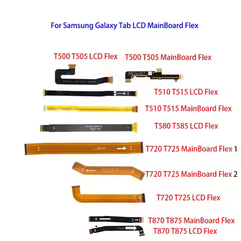 LCD Main MainBoard Motherboard Flex Cable For Samsung Galaxy Tab T500 T505 T720 T725 T510 T515 T580 