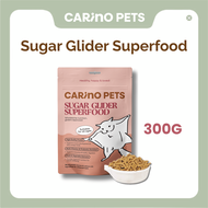 [24HR SHIP] CARINO PETS SUGAR GLIDER SUPERFOOD 300G Premium Makanan Pellet Sugar Glider 蜜袋鼠 饲料 粮食
