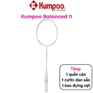 Vợt Cầu Lông Kumpoo Balanced 11 Chính hãng Công thủ toàn diện Khuyến mại căng dây và cuốn cán vợt