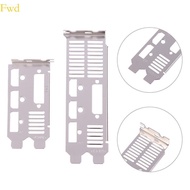 Fwd Stainless Steel GPU Brackets for GTX730 750 1050Ti 1650  Tool Setups Required