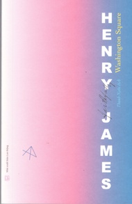 Henry James - Washington Square