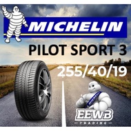 (POSTAGE) 255/40/19 MICHELIN PILOT SPORT 3 NEW CAR TIRES TYRE TAYAR
