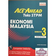 [201] ACE AHEAD TEKS STPM Ekonomi Malaysia [ Semester 3 ] ( Edisi Ketiga )