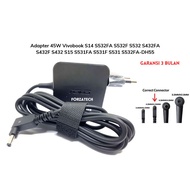 Adapter 45W Vivobook S14 S532FA S532F S532 S432FA S432F S432 S15 S531FA S531F S531 S532FA-DH55 New W