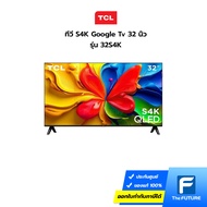 ทีวีคิวแอลอีดี 32 นิ้ว TCL (FULL HD QLED GOOGLE TV) 32S4K