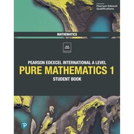 Pearson Edexcel International A Level Mathematics Pure Mathematics 1 Student Book