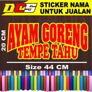 CUTTING STICKER WITH FRIED CHICKEN WRITTEN TEMPE TOFU STICKER DOUBLE LETTER STICKER STICKER FOR SALE