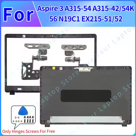 Wholesale For Aspire 3 A315-54 A315-42 54K A315-56 N19C1 EX215-51/52 Top Case LCD Back Cover Bezel H