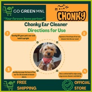 ➺ ۩ ┬ CHONKY Pet Ear Cleaner with Virgin Coconut Oil 15mL | Remove Wax Debris (Tutuli)