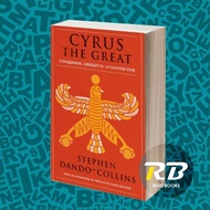 Cyrus the Great: Conqueror, Liberator, Anointed One
