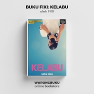 Buku FIXI - Kelabu by Nadia Khan (2022) | buku fixi kelabu | fixi kelabu 1 | kelabu fixi