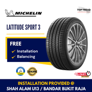 Michelin Latitude Sport 3 20 inch Tyre (INSTALLATION/DELIVERY WEST MY) Tayar Tire