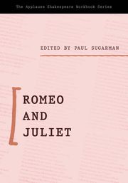 Romeo and Juliet Paul Sugarman