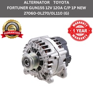 (100% Genuine + 1 Year Warranty)ALTERNATOR:FORTUNER GUN155 12V 120A C/P 1P NEW 27060-0L270/0L110 (G)