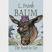 The Road to Oz by L. Frank Baum, Fiction, Fantasy, Fairy Tales, Folk Tales, Legends &amp; Mythology