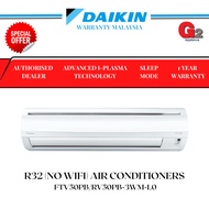DAIKIN 大金--冷气机R32 2hp (NO WIFI) AIR CONDITIONERS FTV50PB/RV50PB-3WM-L0 -DAIKIN WARRANTY MALAYSIA