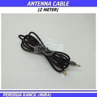 [FM ANTENNA] Perodua Kancil Mira FM Antenna Cable