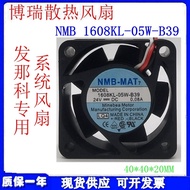 NMB-MAT 1608KL/VL-05W-B39/B49/B59/B69 24V FANUC Special Fan