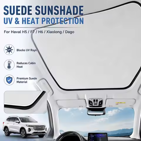 Suede Electrostatic Sunshade UV Protection Heat Insulation For Haval H5 F7 H6 Xiaolong Dago Car Acce