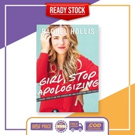 Girl, Stop Apologizing by Rachel Hollis