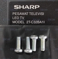 Baut Kaki Tv Sharp 2T-C32BA1I 2T-C32 2T-C32BA1l