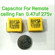 0.47uf Remote Ceiling Fan Pcb board Capacitor 0.47uf 275v