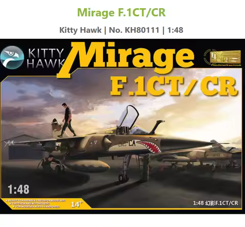 1/48 Mirage F.1CT/CR Model kit Assemble | Kitty Hawk KH80111