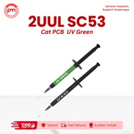 2UUL SC53 UV Green PCB Paint