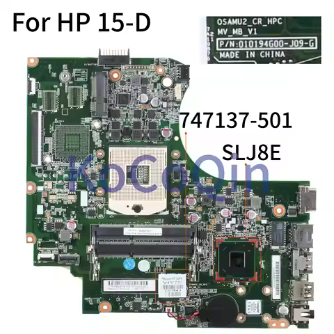 KoCoQin Laptop motherboard For HP Probook 15-D 250 G2 HM76 SLJ8E Mainboard 747137-001 747137-501 010