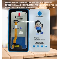 LCD REALME 8i NEW SUNSHINE OPP A36 2022/A76 2022/A96 4G/K10 4G/REALME 9 5G/REALME 9 PRO 5G/REALME 9 