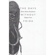 The Days Without FRIDA